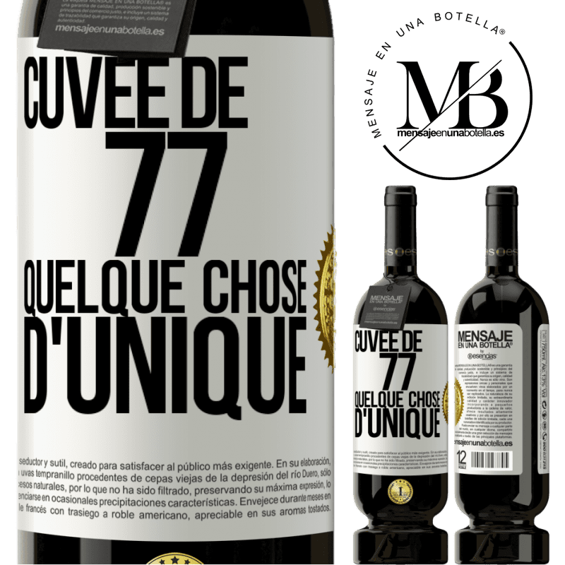 49,95 € Envoi gratuit | Vin rouge Édition Premium MBS® Réserve Cuvée de 77, quelque chose d'unique Étiquette Blanche. Étiquette personnalisable Réserve 12 Mois Récolte 2015 Tempranillo