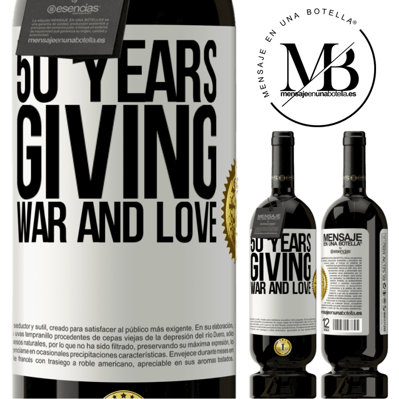 29,95 € Free Shipping | Red Wine Premium Edition MBS® Reserva 50 years giving war and love White Label. Customizable label Reserva 12 Months Harvest 2014 Tempranillo