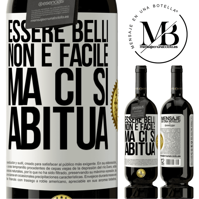 49,95 € Spedizione Gratuita | Vino rosso Edizione Premium MBS® Riserva Essere belli non è facile, ma ci si abitua Etichetta Bianca. Etichetta personalizzabile Riserva 12 Mesi Raccogliere 2015 Tempranillo