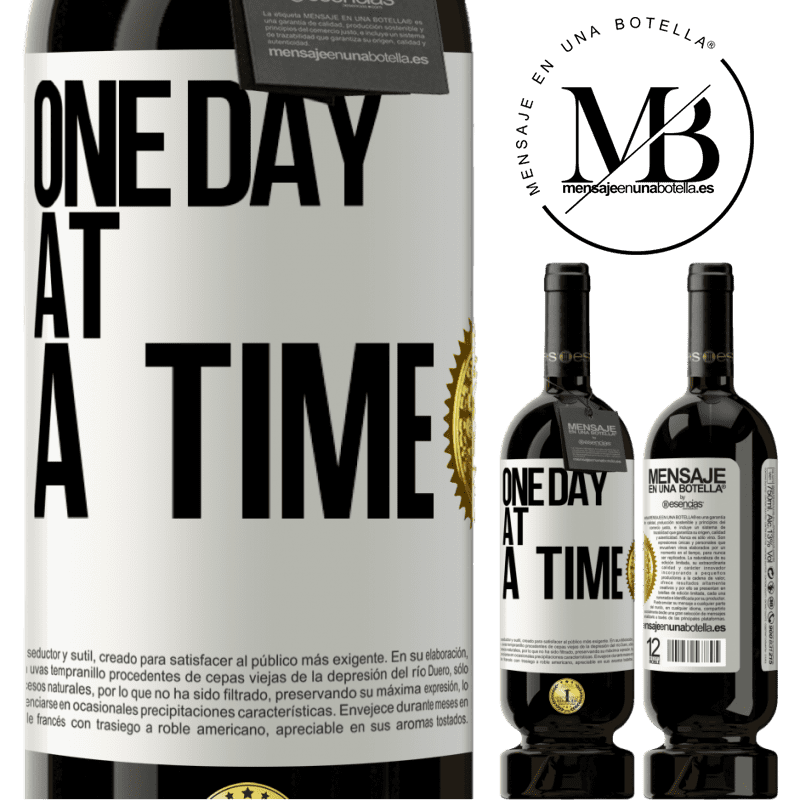 29,95 € Free Shipping | Red Wine Premium Edition MBS® Reserva One day at a time White Label. Customizable label Reserva 12 Months Harvest 2014 Tempranillo