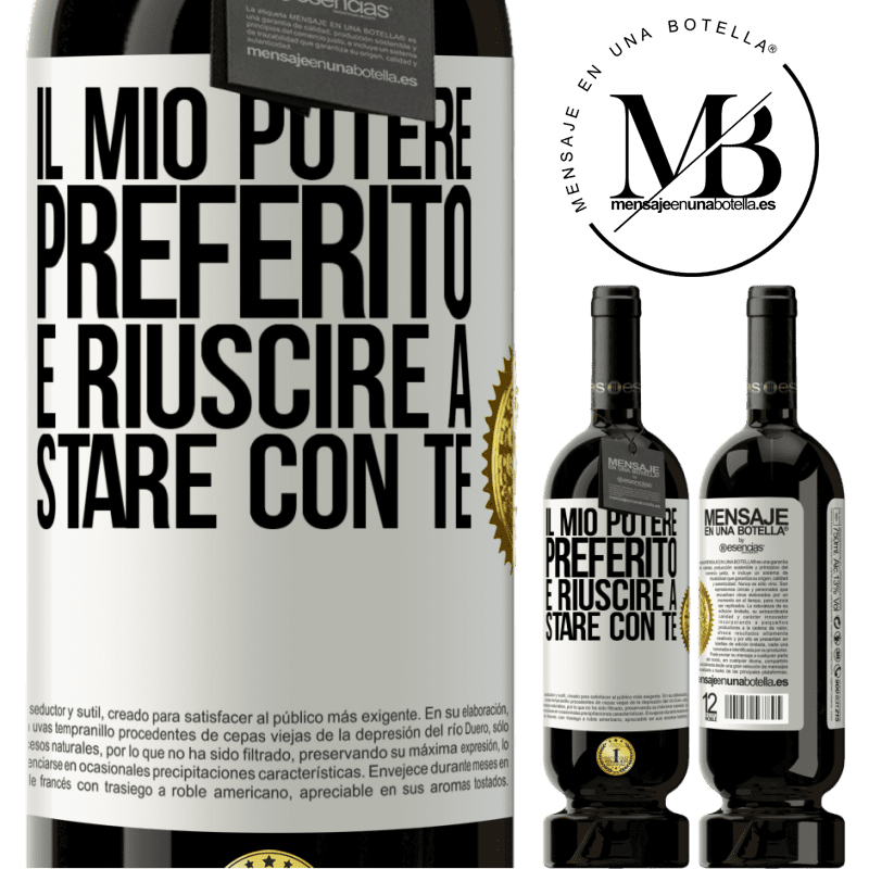 49,95 € Spedizione Gratuita | Vino rosso Edizione Premium MBS® Riserva Il mio potere preferito è riuscire a stare con te Etichetta Bianca. Etichetta personalizzabile Riserva 12 Mesi Raccogliere 2016 Tempranillo