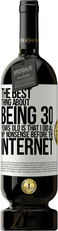 «Лучшее в 30-летнем возрасте - это то, что я делал всю ерунду перед Интернетом» Premium Edition MBS® Бронировать