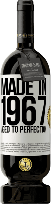 «Made in 1967. Aged to perfection» Premium Edition MBS® Reserve