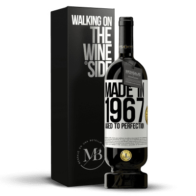 «Made in 1967. Aged to perfection» Premium Edition MBS® Reserve