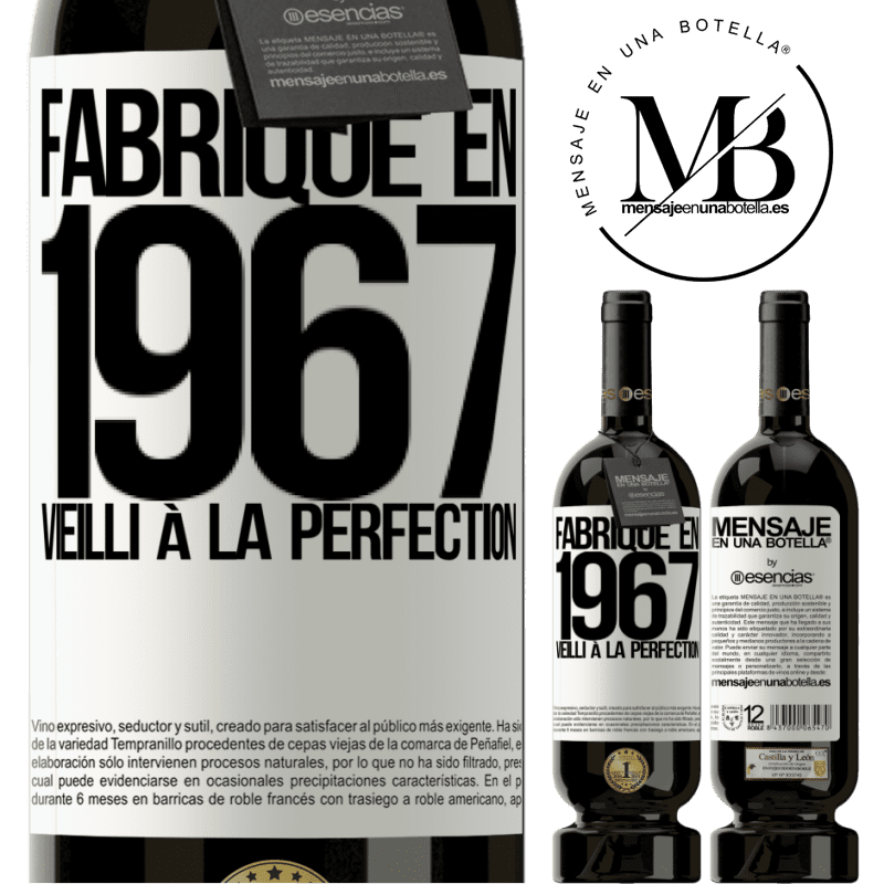 «Fabriqué en 1967. Vieilli à la perfection» Édition Premium MBS® Réserve