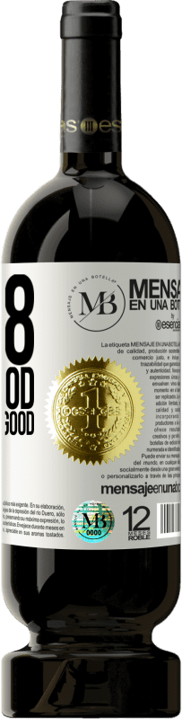 «At 18 he was good. Now I'm very good» Premium Edition MBS® Reserve