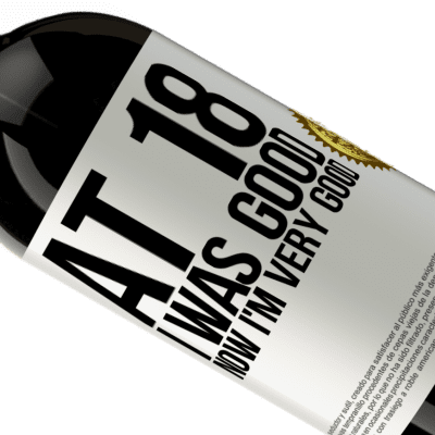 Unique & Personal Expressions. «At 18 he was good. Now I'm very good» Premium Edition MBS® Reserve
