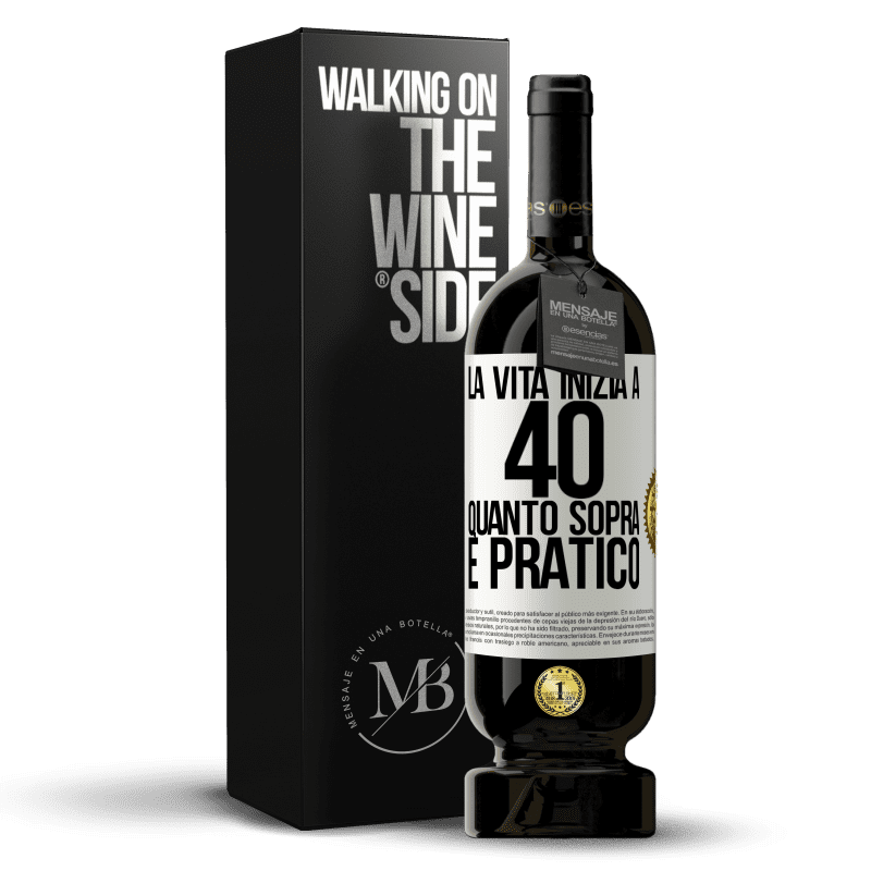 49,95 € Spedizione Gratuita | Vino rosso Edizione Premium MBS® Riserva La vita inizia a 40 anni. Quanto sopra è pratico Etichetta Bianca. Etichetta personalizzabile Riserva 12 Mesi Raccogliere 2015 Tempranillo