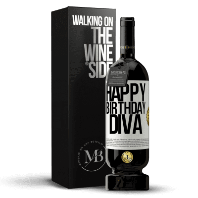 «Happy birthday Diva» Edición Premium MBS® Reserva