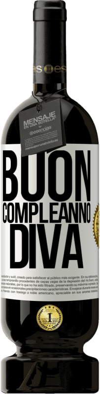 49,95 € Spedizione Gratuita | Vino rosso Edizione Premium MBS® Riserva Buon compleanno Diva Etichetta Bianca. Etichetta personalizzabile Riserva 12 Mesi Raccogliere 2016 Tempranillo