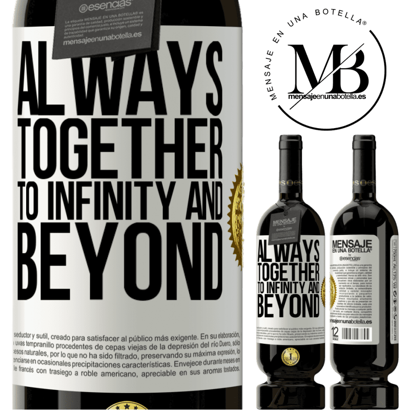 29,95 € Free Shipping | Red Wine Premium Edition MBS® Reserva Always together to infinity and beyond White Label. Customizable label Reserva 12 Months Harvest 2014 Tempranillo