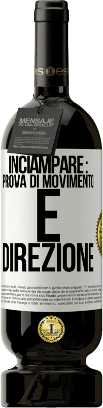 Spedizione Gratuita | Vino rosso Edizione Premium MBS® Riserva Inciampare: prova di movimento e direzione Etichetta Bianca. Etichetta personalizzabile Riserva 12 Mesi Raccogliere 2014 Tempranillo