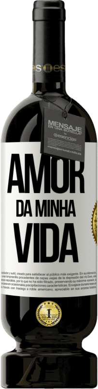49,95 € Envio grátis | Vinho tinto Edição Premium MBS® Reserva Amor da minha vida Etiqueta Branca. Etiqueta personalizável Reserva 12 Meses Colheita 2016 Tempranillo