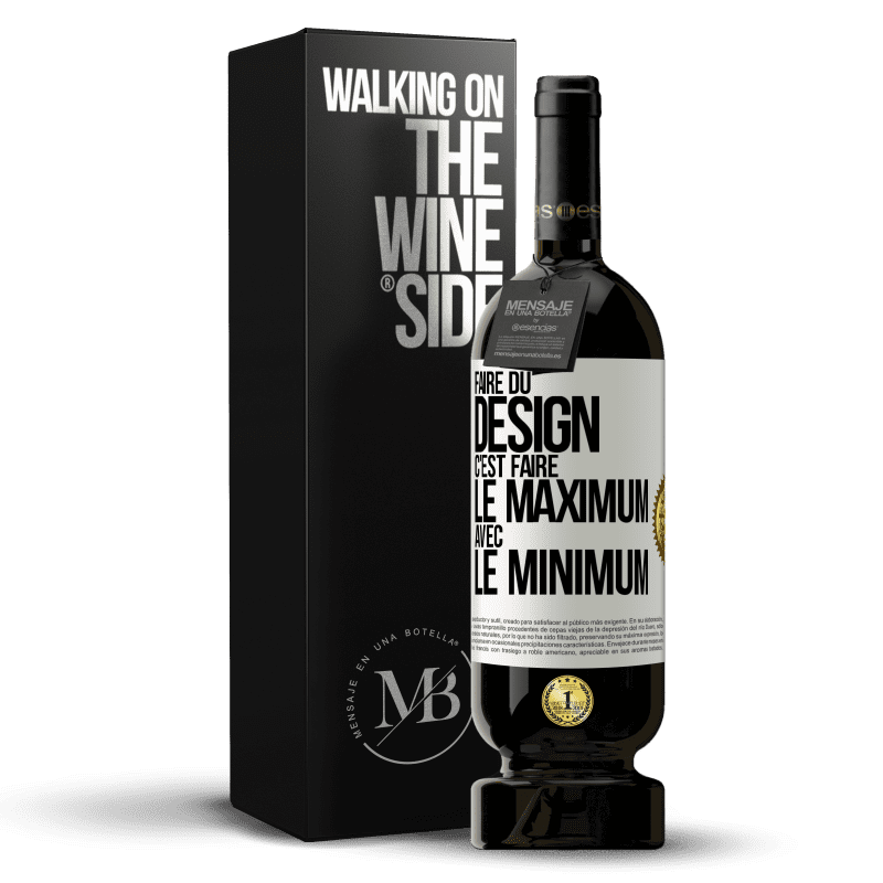 49,95 € Envoi gratuit | Vin rouge Édition Premium MBS® Réserve Faire du design c'est faire le maximum avec le minimum Étiquette Blanche. Étiquette personnalisable Réserve 12 Mois Récolte 2015 Tempranillo