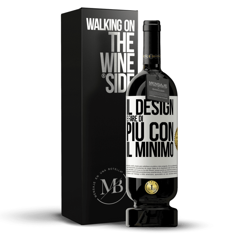 49,95 € Spedizione Gratuita | Vino rosso Edizione Premium MBS® Riserva Il design è fare di più con il minimo Etichetta Bianca. Etichetta personalizzabile Riserva 12 Mesi Raccogliere 2014 Tempranillo