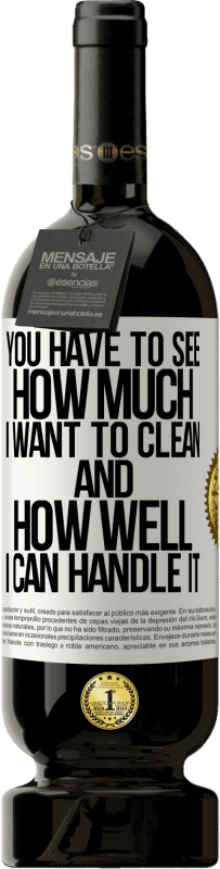 49,95 € Free Shipping | Red Wine Premium Edition MBS® Reserve You have to see how much I want to clean and how well I can handle it White Label. Customizable label Reserve 12 Months Harvest 2016 Tempranillo