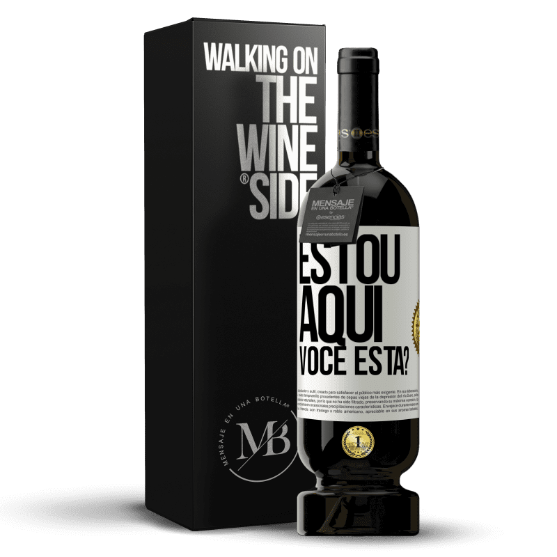 49,95 € Envio grátis | Vinho tinto Edição Premium MBS® Reserva Estou aqui. Você está? Etiqueta Branca. Etiqueta personalizável Reserva 12 Meses Colheita 2014 Tempranillo