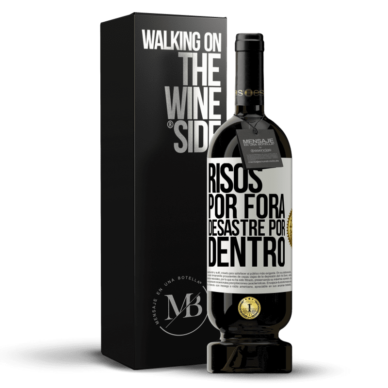 49,95 € Envio grátis | Vinho tinto Edição Premium MBS® Reserva Risos por fora, desastre por dentro Etiqueta Branca. Etiqueta personalizável Reserva 12 Meses Colheita 2014 Tempranillo