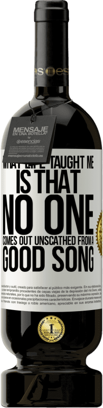 49,95 € | 赤ワイン プレミアム版 MBS® 予約する 人生が私に教えてくれたのは、良い歌から無傷で出てくる人はいないということです ホワイトラベル. カスタマイズ可能なラベル 予約する 12 月 収穫 2016 Tempranillo