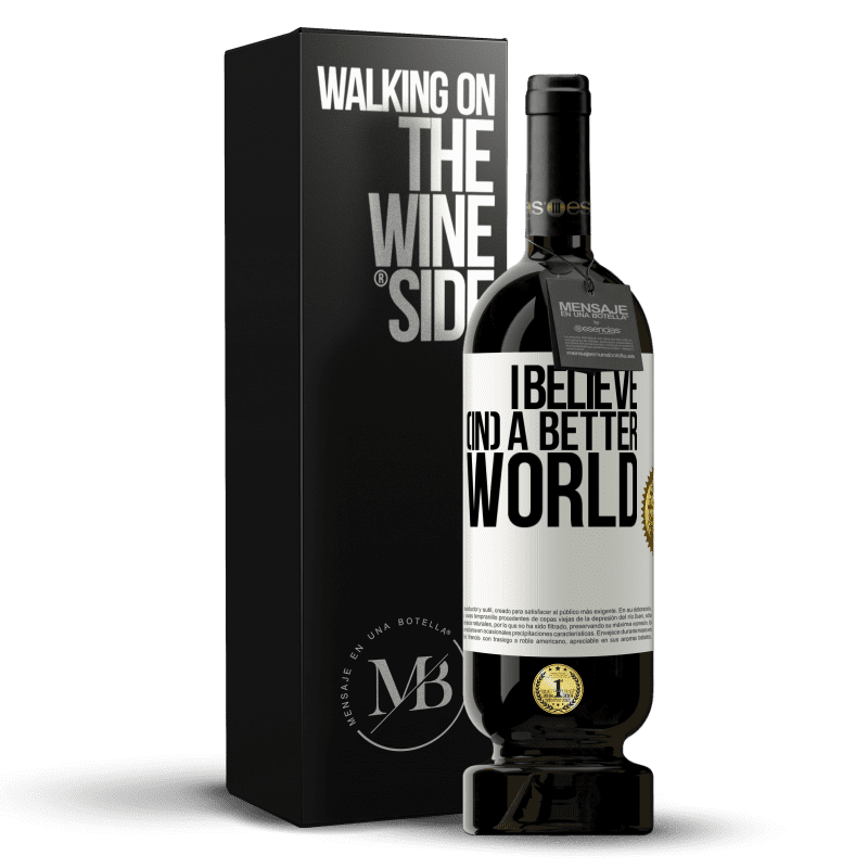 49,95 € Free Shipping | Red Wine Premium Edition MBS® Reserve I believe (IN) a better world White Label. Customizable label Reserve 12 Months Harvest 2016 Tempranillo