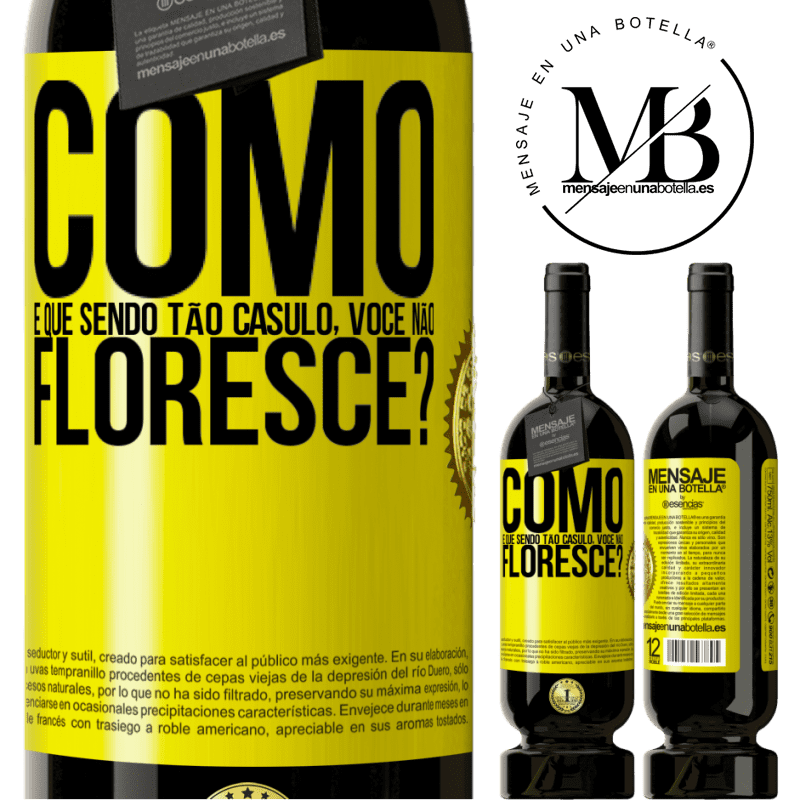49,95 € Envio grátis | Vinho tinto Edição Premium MBS® Reserva como é que, sendo tão casulo, você não floresce? Etiqueta Amarela. Etiqueta personalizável Reserva 12 Meses Colheita 2015 Tempranillo
