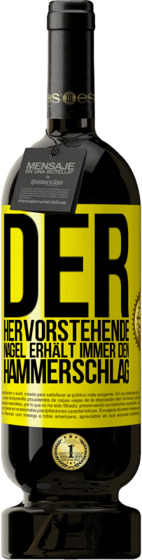 Kostenloser Versand | Rotwein Premium Ausgabe MBS® Reserve Der hervorstehende Nagel erhält immer den Hammerschlag Gelbes Etikett. Anpassbares Etikett Reserve 12 Monate Ernte 2016 Tempranillo