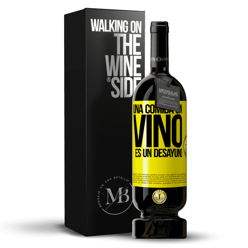 49,95 € Envío gratis | Vino Tinto Edición Premium MBS® Reserva Una comida sin vino es un desayuno Etiqueta Amarilla. Etiqueta personalizable Reserva 12 Meses Cosecha 2015 Tempranillo