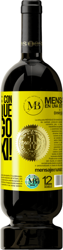 «No me amenaces con irte porque ¡Te pago el taxi!» Edición Premium MBS® Reserva