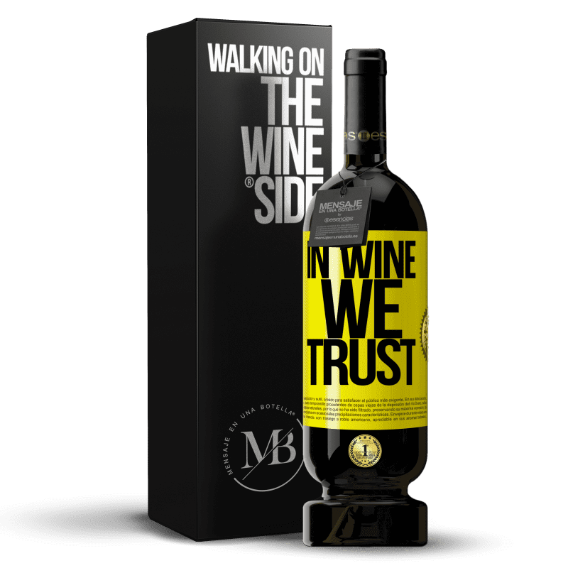 39,95 € Free Shipping | Red Wine Premium Edition MBS® Reserva in wine we trust Yellow Label. Customizable label Reserva 12 Months Harvest 2015 Tempranillo