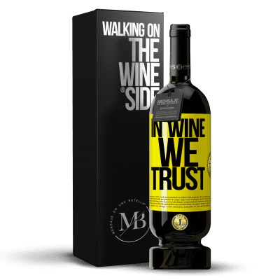 «in wine we trust» Premium Edition MBS® Бронировать