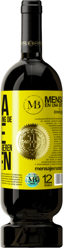 «Innova, weil Sie ein Leben lang die Weine Ihres Lebens probieren müssen» Premium Ausgabe MBS® Reserve