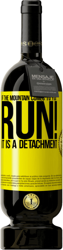 «Если гора приходит к тебе ... Беги! Это отряд» Premium Edition MBS® Бронировать