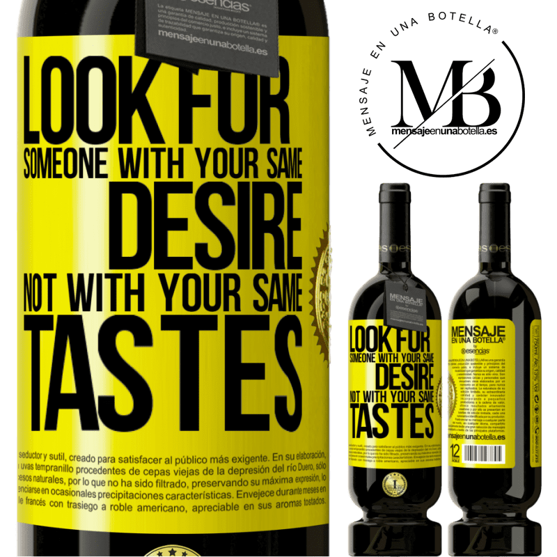 49,95 € Free Shipping | Red Wine Premium Edition MBS® Reserve Look for someone with your same desire, not with your same tastes Yellow Label. Customizable label Reserve 12 Months Harvest 2014 Tempranillo