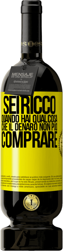 49,95 € Spedizione Gratuita | Vino rosso Edizione Premium MBS® Riserva Sei ricco quando hai qualcosa che il denaro non può comprare Etichetta Gialla. Etichetta personalizzabile Riserva 12 Mesi Raccogliere 2015 Tempranillo