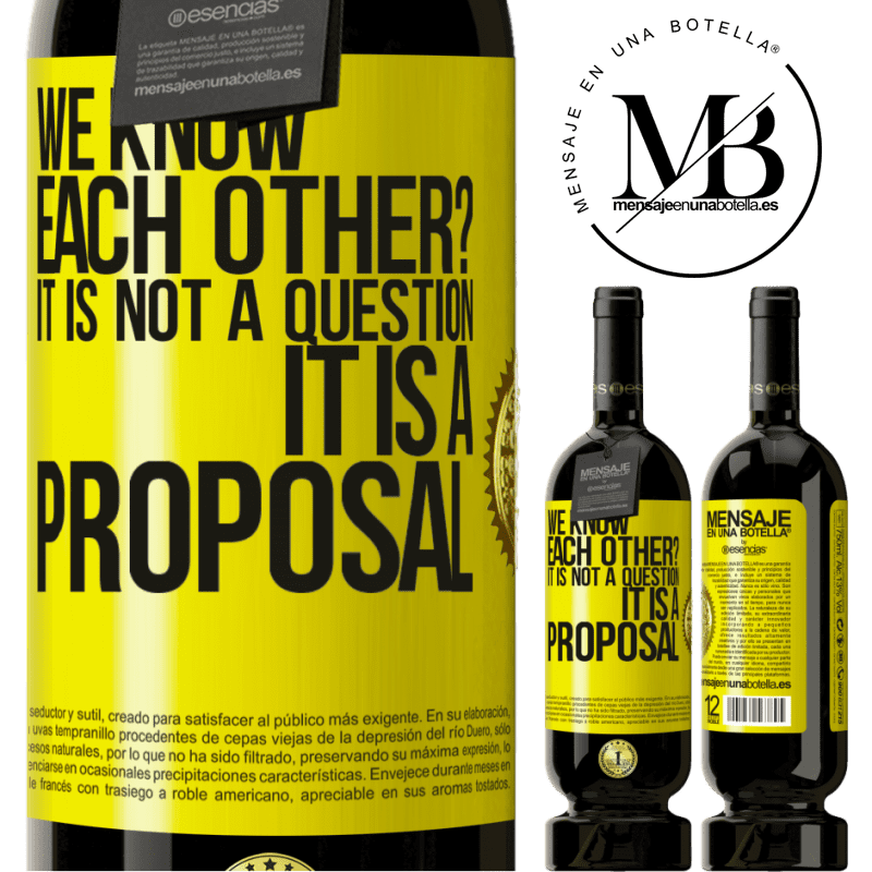 49,95 € Free Shipping | Red Wine Premium Edition MBS® Reserve We know each other? It is not a question, it is a proposal Yellow Label. Customizable label Reserve 12 Months Harvest 2016 Tempranillo