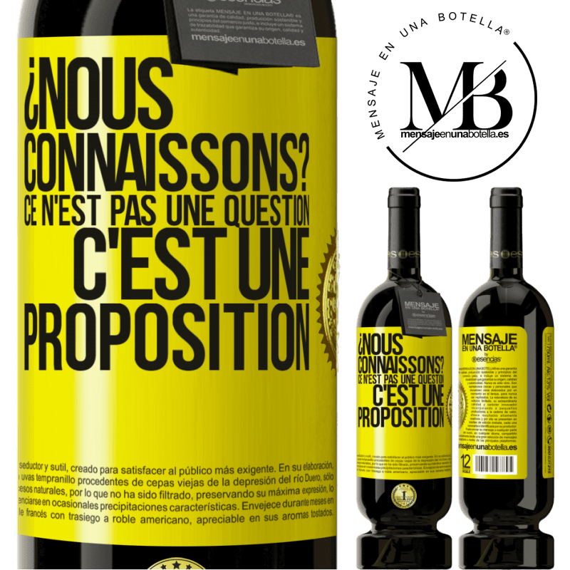 49,95 € Envoi gratuit | Vin rouge Édition Premium MBS® Réserve On se connaît? Ce n'est pas une question, c'est une proposition Étiquette Jaune. Étiquette personnalisable Réserve 12 Mois Récolte 2014 Tempranillo