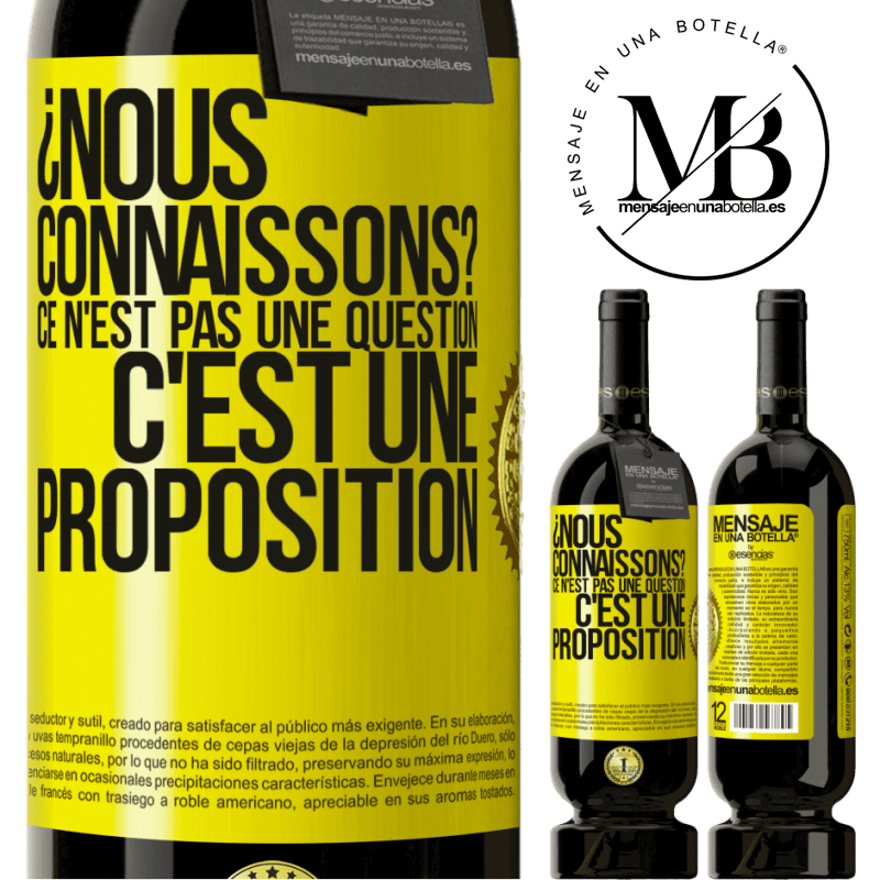 49,95 € Envoi gratuit | Vin rouge Édition Premium MBS® Réserve On se connaît? Ce n'est pas une question, c'est une proposition Étiquette Jaune. Étiquette personnalisable Réserve 12 Mois Récolte 2016 Tempranillo
