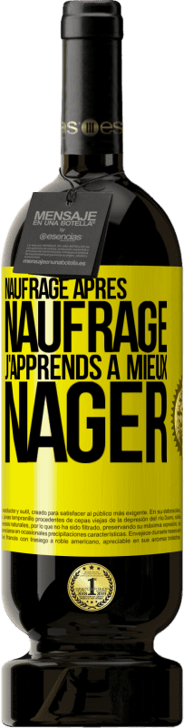 49,95 € Envoi gratuit | Vin rouge Édition Premium MBS® Réserve Naufrage après naufrage, j'apprends à mieux nager Étiquette Jaune. Étiquette personnalisable Réserve 12 Mois Récolte 2016 Tempranillo