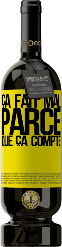 49,95 € Envoi gratuit | Vin rouge Édition Premium MBS® Réserve Ça fait mal parce que ça compte Étiquette Jaune. Étiquette personnalisable Réserve 12 Mois Récolte 2016 Tempranillo