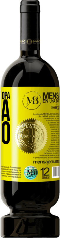 «Tu ropa me da miedo. ¡Quítatela!» Edición Premium MBS® Reserva