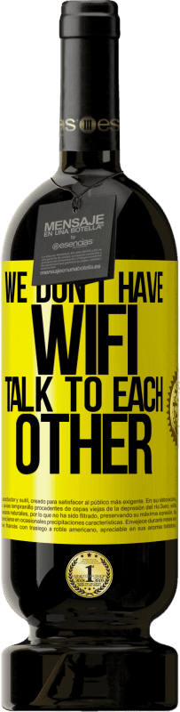 «我们没有WiFi，互相交谈» 高级版 MBS® 预订
