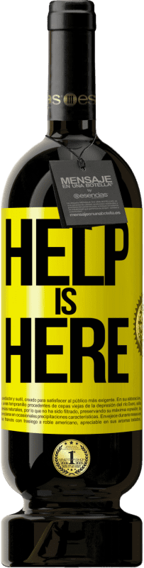 49,95 € 免费送货 | 红酒 高级版 MBS® 预订 Help is Here 黄色标签. 可自定义的标签 预订 12 个月 收成 2014 Tempranillo