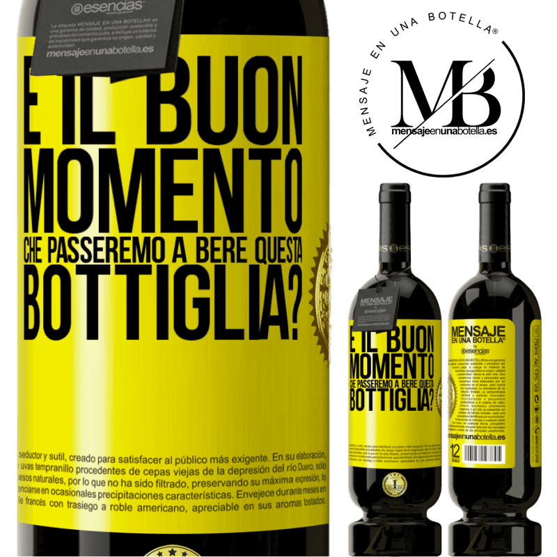 49,95 € Spedizione Gratuita | Vino rosso Edizione Premium MBS® Riserva e il buon momento che passeremo a bere questa bottiglia? Etichetta Gialla. Etichetta personalizzabile Riserva 12 Mesi Raccogliere 2015 Tempranillo