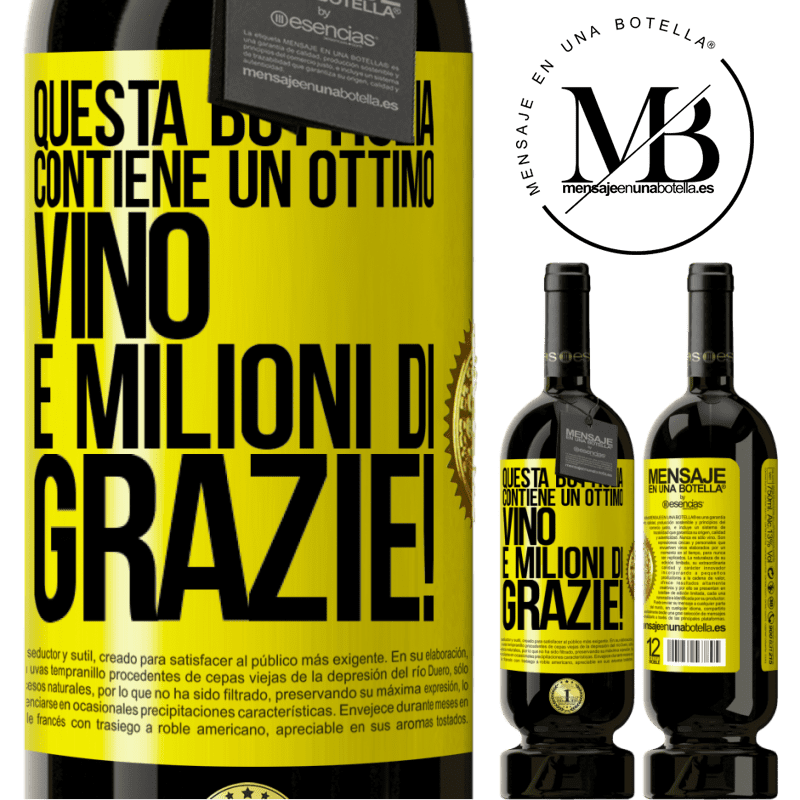 49,95 € Spedizione Gratuita | Vino rosso Edizione Premium MBS® Riserva Questa bottiglia contiene un ottimo vino e milioni di GRAZIE! Etichetta Gialla. Etichetta personalizzabile Riserva 12 Mesi Raccogliere 2014 Tempranillo