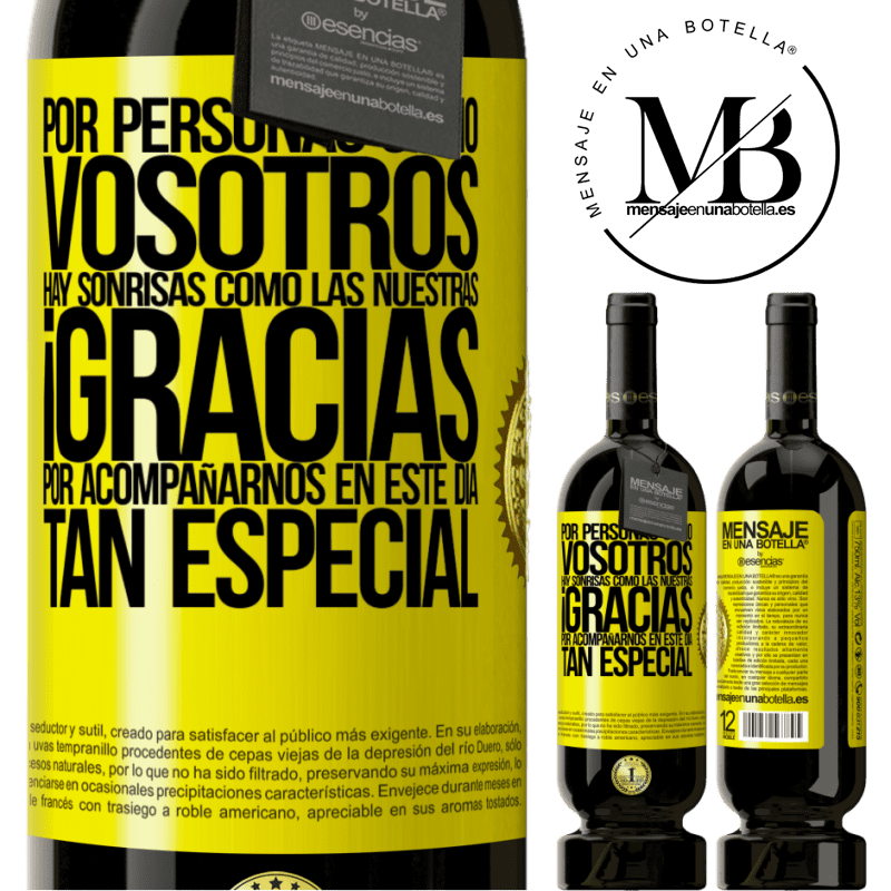 39,95 € Envoi gratuit | Vin rouge Édition Premium MBS® Reserva Merci d'être avec nous en cette journée spéciale Étiquette Jaune. Étiquette personnalisable Reserva 12 Mois Récolte 2015 Tempranillo