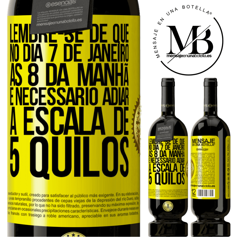 49,95 € Envio grátis | Vinho tinto Edição Premium MBS® Reserva Lembre-se de que, no dia 7 de janeiro, às 8 da manhã, é necessário adiar a escala de 5 quilos Etiqueta Amarela. Etiqueta personalizável Reserva 12 Meses Colheita 2014 Tempranillo