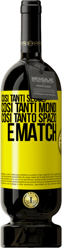 Spedizione Gratuita | Vino rosso Edizione Premium MBS® Riserva Così tanti secoli, così tanti mondi, così tanto spazio ... e match Etichetta Gialla. Etichetta personalizzabile Riserva 12 Mesi Raccogliere 2016 Tempranillo