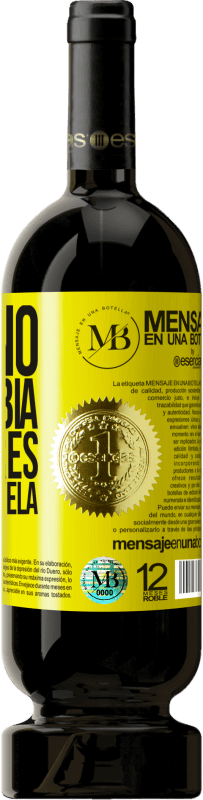 «El Vino no cambia quien eres. Sólo lo revela» Edición Premium MBS® Reserva