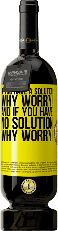 «If you have a solution, why worry! And if you have no solution, why worry!» Premium Edition MBS® Reserve