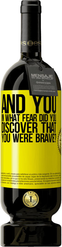 49,95 € Free Shipping | Red Wine Premium Edition MBS® Reserve And you, in what fear did you discover that you were brave? Yellow Label. Customizable label Reserve 12 Months Harvest 2016 Tempranillo